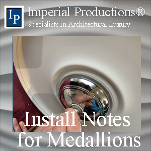 Install Notes for Medallions